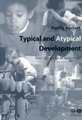 Typical and Atypical Development : From Conception to Adolescence