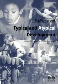 Typical and Atypical Development: From Conception to Adolescence