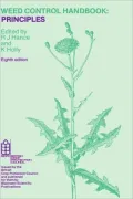 Weed Control Handbook Vol. 1 : Principles