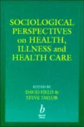 Sociology of Health and Health Care