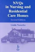 NVQs in nursing and residential care homes