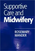 Supportive Care And Midwifery