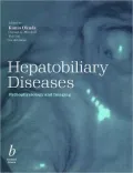Hepatobiliary Diseases : Pathophysiology and Imaging