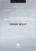 Metal Contamination of Food: Its Significance for Food Quality and Human Health