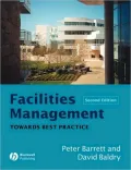 Facilities Management: Towards Best Practise