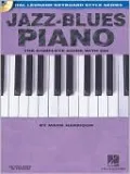Jazz-Blues Piano: The Complete Guide with CD!