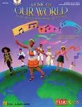 Music of Our World, Collection Resource Multicultural Festivals, Songs and Activities