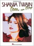 Shania Twain - Come on Over