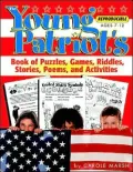 Young Patriot's Book of Puzzles, Games, Riddles, Stories, Poems, and Activities