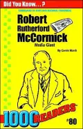 Robert R McCormick: Media Giant
