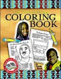 Our Black Heritage Coloring Book (Black Jazz, Pizzazz and Razzmatazz Books)