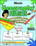 Illinois Geography Projects: 30 Cool Activities, Crafts, Experiments & More for Kids to Do