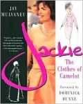 Jackie: The Clothes of Camelot