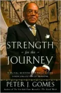 Strength for the Journey: Biblical Wisdom for Daily Living: A New Collection of Sermons