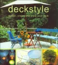Deckstyle: Design, Create and Enjoy Your Deck