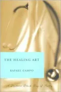 The Healing Art: A Doctor's Black Bag of Poetry