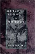 Habermas, Kristeva, and Citizenship