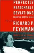 Perfectly Reasonable Deviations from the Beaten Track