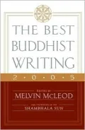 The Best Buddhist Writing 2005