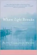 When Light Breaks