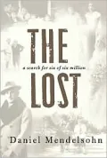 The Lost: A Search for Six of Six Million
