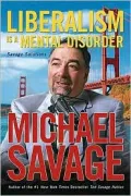 Liberalism Is a Mental Disorder: Savage Solutions