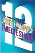Twelve Sharp (Stephanie Plum Series #12)
