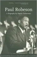 Paul Robeson: A Biography