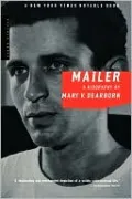 Mailer: A Biography