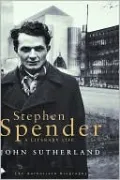 Stephen Spender: A Literary Life