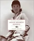 The Private Passion of Jackie Kennedy Onassis: Portrait of a Rider