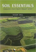Soil Essentials: Managing Your Farm's Primary Asset