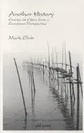Another History Essays on China from a European Perspective