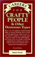 Careers for Crafty People & Other Dexterous Types