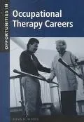 Opportunities in Occupational Therapy Careers