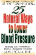 25 Nautural Ways to Lower Blood Pressure