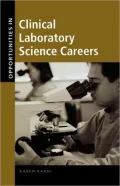 Opportunities in Clinical Laboratory Science Careers, Revised Edition