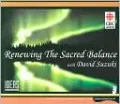 Renewing the Sacred Balance