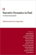 Narrative Dynamics in Paul: A Critical Assessment