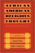 African American Religious Thought: An Anthology