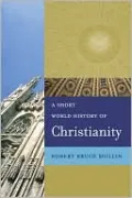 A Short World History of Christianity