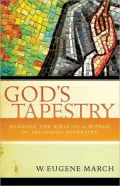 God's Tapestry: Reading the Bible in a World of Religious Diversity