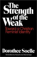 The Strength of the Weak: Towards a Christian Feminist Identity