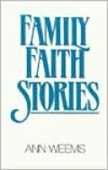 Family Faith Stories