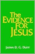 The Evidence for Jesus