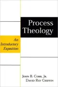 Process Theology: An Introductory Exposition