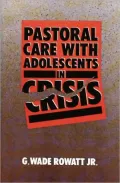 Pastoral Care With Adolescents In Crisis
