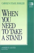 When You Need To Take A Stand