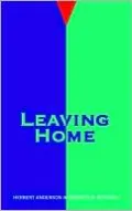 Leaving Home, Vol. 1