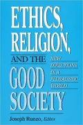 Ethics, Religion, And The Good Society